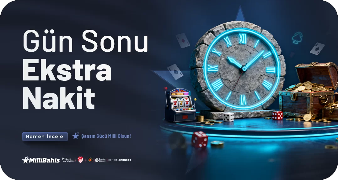 GÜN SONU EKSTRA NAKIT